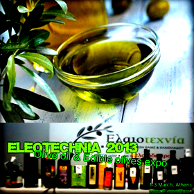 ΕΛΑΙΟΤΕΧΝΙΑ 2013, έκθεση ελιάς και&nbsp;ελαιολάδου